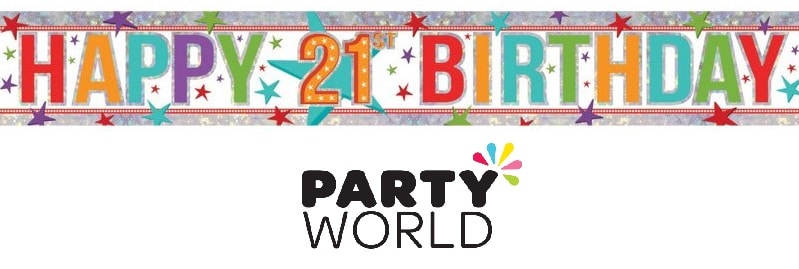 21st Birthday Holographic Multicoloured Banner 2.7m