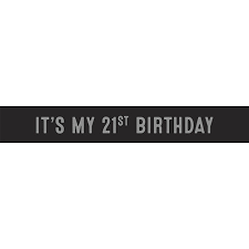 Its My 21st Birthday Sash - Black + Silver
