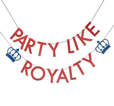 Party Like Royalty Bunting