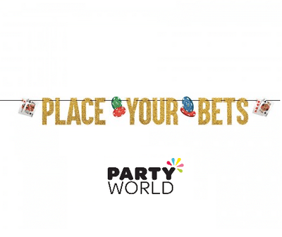 Place Your Bets Glitter Banner