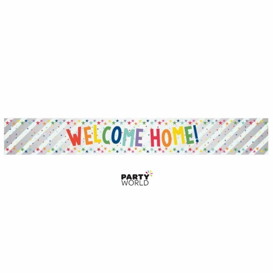 Welcome Home Foil Prismatic Banner