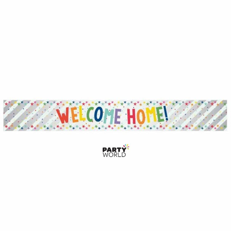 Welcome Home Foil Prismatic Banner
